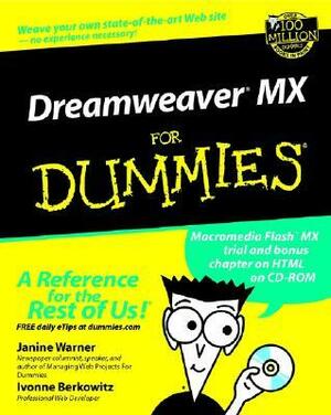 Dreamweaver MX for Dummies With CD-ROM by Janine Warner