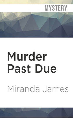 Murder Past Due by Miranda James