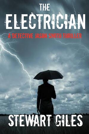 The Electrician by Stewart Giles