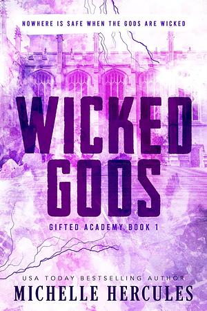 Wicked Gods by Michelle Hercules