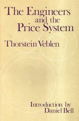 The Engineers and the Price System by 