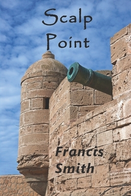 Scalp Point by Francis J. Smith