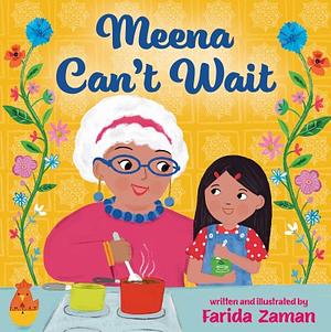 Meena Can't Wait by Farida Zaman