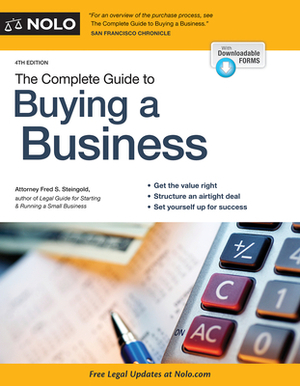 The Complete Guide to Buying a Business With CDROM by Fred S. Steingold