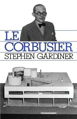 Le Corbusier by Stephen Gardiner