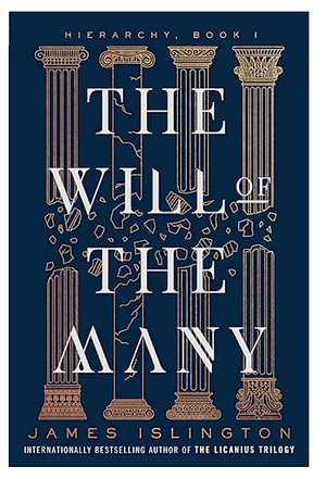 The Will of the Many by James Islington