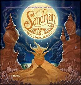 Sandman: A história de Sanderson Soneca by William Joyce