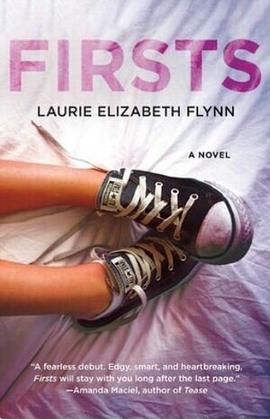 Firsts by Laurie Elizabeth Flynn