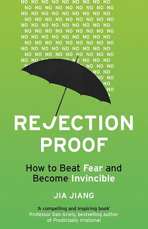 REJECTION PROOF by Jia Jiang, Jia Jiang