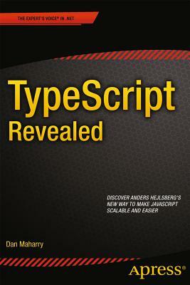 Typescript Revealed by Dan Maharry