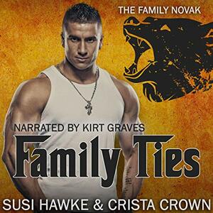 Family Ties by Crista Crown, Susi Hawke