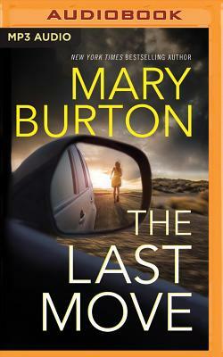 The Last Move by Mary Burton