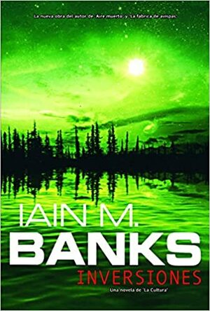 Inversiones by Iain M. Banks