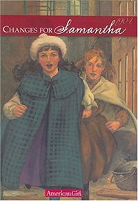 Changes for Samantha: A Winter Story by Valerie Tripp, Dan Andreasen