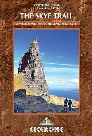 The Skye Trail by Helen Webster, Paul Webster