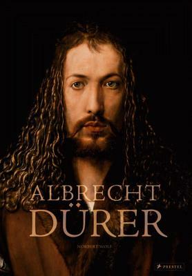 Albrecht Dürer by Norbert Wolf