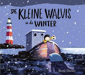 De kleine walvis in de winter by Benji Davies