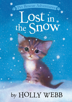 Lost in the Snow by Holly Webb