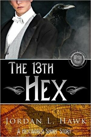 The 13th Hex by Jordan L. Hawk