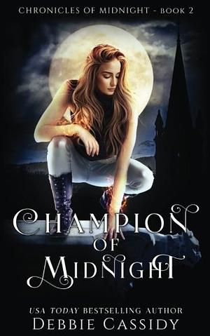 Champion of Midnight by Debbie Cassidy