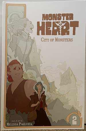 Monster heart vol. 2: City of Monsters by Melissa Pagluica