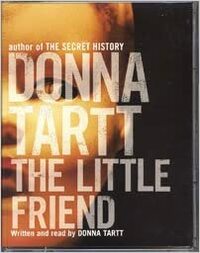 The Little Friend by Donna Tartt