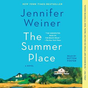 The Summer Place by Jennifer Weiner