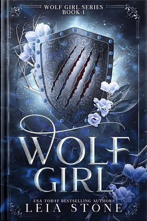 Wolf Girl by Leia Stone