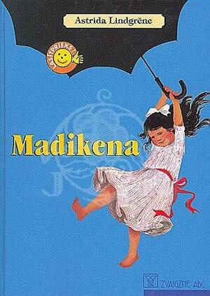 Madikena by Astrid Lindgren