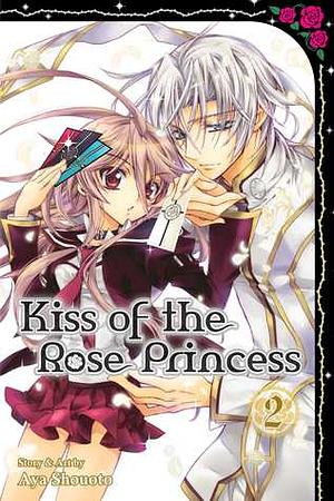 Kiss of the Rose Princess, Vol. 2 by Aya Shouoto