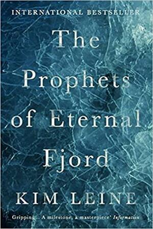 The Prophets of Eternal Fjord by Martin Aitken, Kim Leine