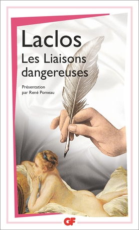 Les Liaisons dangereuses by Pierre Choderlos de Laclos