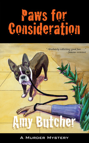 Paws for Consideration by Amy Butcher
