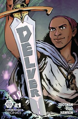 Delver #1 by C. Spike Trotman, MK Reed, Tish Doolin