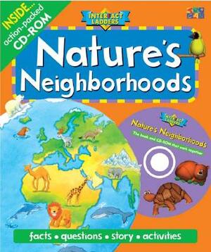 Nature's Neighborhood [With CDROM] by Harriet Murphy, Deborah Kespert