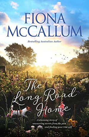 The Long Road Home by Fiona McCallum