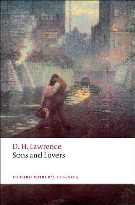 Sons and Lovers by D.H. Lawrence