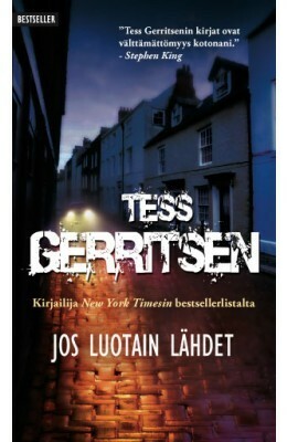 Jos luotain lähdet by Tess Gerritsen