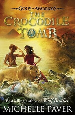 The Crocodile Tomb by Michelle Paver