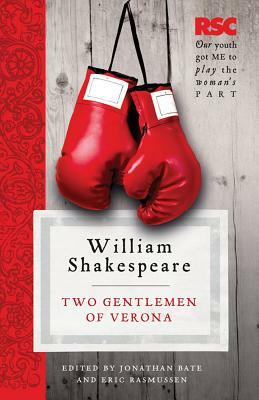 The Two Gentlemen of Verona by William Shakespeare