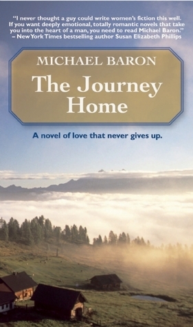 The Journey Home by Michael Baron