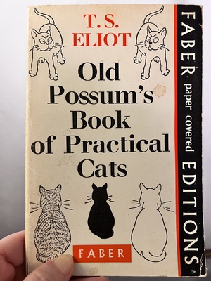 Old Possum's Book of Practical Cats by T.S. Eliot