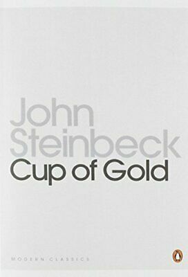 Cup of Gold: A Life of Sir Henry Morgan, Buccaneer, with Occasional Reference to History by John Steinbeck