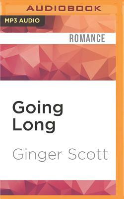 Going Long by Ginger Scott