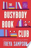 The Busybody Book Club by Freya Sampson