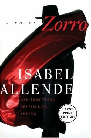 Zorro by Isabel Allende, Margaret Sayers Peden