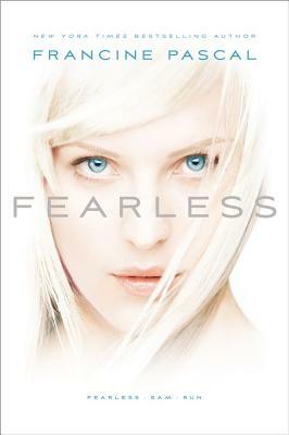 Fearless: Fearless; Sam; Run by Francine Pascal