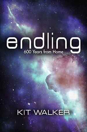 Endling: 600 Years from Home by Kit Walker