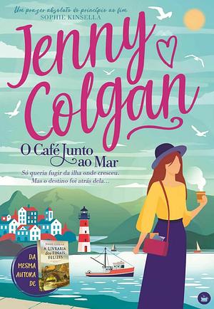 O Café Junto ao Mar by Jenny Colgan