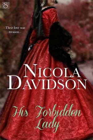 His Forbidden Lady by Nicola Davidson